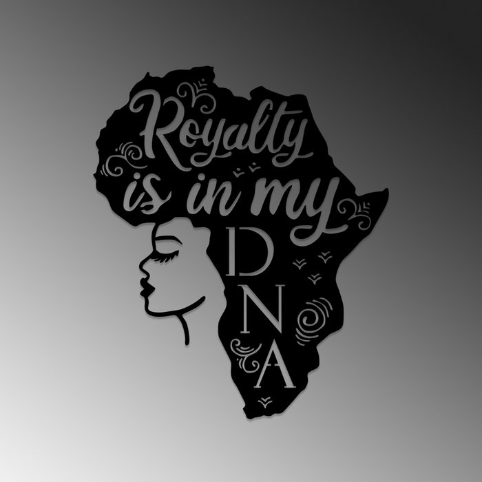 Wallity Royalty Is In My Dna Escultura de Pared Negra